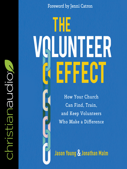 Title details for The Volunteer Effect by Jason Young - Available